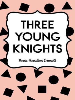 cover image of Three Young Knights